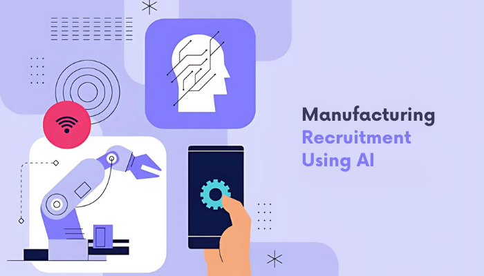 Transforming Manufacturing Recruitment Using AI